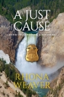 A Just Cause By Rhona Weaver Cover Image