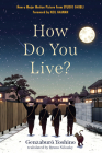 How Do You Live? By Genzaburo Yoshino, Bruno Navasky (Translated by), Neil Gaiman (Foreword by) Cover Image