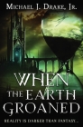 When the Earth Groaned Cover Image