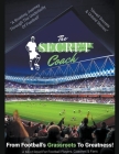 Secret Coach: From Football's Grassroots To Greatness! Cover Image