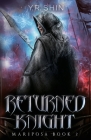 Returned Knight (Mariposa Book 2) By Y. R. Shin, Stephanie Cha (Translator) Cover Image