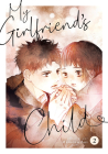 My Girlfriend's Child Vol. 2 By Mamoru Aoi Cover Image