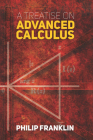 A Treatise on Advanced Calculus (Dover Books on Mathematics) By Philip Franklin Cover Image