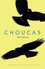 Choucas: An International Novel By Zofia Nalkowska, Ursula Phillips (Translator) Cover Image