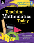 Teaching Mathematics Today 2nd Edition (Effective Teaching in Today's Classroom) By Erin Lehmann Cover Image