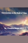 Commentary on the Book of Titus Cover Image