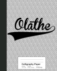 Calligraphy Paper: OLATHE Notebook By Weezag Cover Image