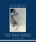 Everest: The West Ridge, Anniversary Edition By Thomas Hornbein, Jon Krakauer (Foreword by) Cover Image
