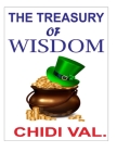 The Treasury of Wisdom By Chidi Val Cover Image