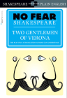 Two Gentlemen of Verona (No Fear Shakespeare): Volume 24 (Sparknotes No Fear Shakespeare #24) Cover Image