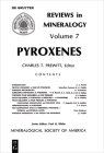Pyroxenes (Reviews in Mineralogy & Geochemistry #7) By Charles T. Prewitt (Editor) Cover Image