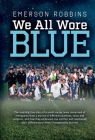We All Wore Blue Cover Image