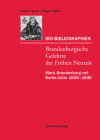 Bio-Bibliographien. Brandenburgische Gelehrte der Frühen Neuzeit By Lothar Noack, Jürgen Splett Cover Image