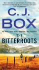 The Bitterroots: A Novel (Cody Hoyt / Cassie Dewell Novels #5) Cover Image