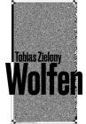 Tobias Zielony: Wolfen Cover Image
