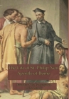 The Life of St. Philip Neri: Apostle of Rome By Anne Hope Cover Image