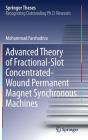 Advanced Theory of Fractional-Slot Concentrated-Wound Permanent Magnet Synchronous Machines (Springer Theses) By Mohammad Farshadnia Cover Image