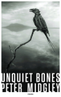 Unquiet Bones By Peter Midgley Cover Image