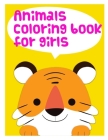 Animals coloring book for girls: Funny Coloring Animals Pages for Baby-2 By Harry Blackice Cover Image