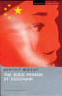 The Good Person Of Szechwan (Student Editions) By Bertolt Brecht, Tom Kuhn (Editor) Cover Image