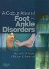 A Colour Atlas of Foot and Ankle Disorders Cover Image