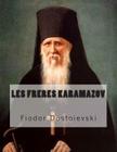 Les freres Karamazov By Victor Derely (Translator), G-Ph Ballin (Editor), Fiodor Dostoievski Cover Image