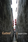 Gutted By Justin Chin Cover Image