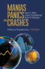 Manias, Panics, and Crashes: A History of Financial Crises By Robert Z. Aliber, Charles P. Kindleberger, Robert N. McCauley Cover Image