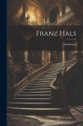 Franz Hals Cover Image