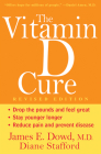 The Vitamin D Cure By James Dowd, Diane Stafford Cover Image