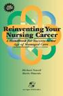 Reinventing Your Nursing Career By Michael Newell, Newell, Mario Pinardo Cover Image