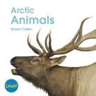 Arctic Animals (Leap! Set C: Life Cycles) Cover Image