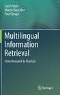 Multilingual Information Retrieval: From Research to Practice Cover Image