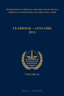 Yearbook International Tribunal for the Law of the Sea / Annuaire Tribunal International Du Droit de la Mer, Volume 16 (2012) By Itlos (Editor) Cover Image