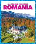Romania (All Around the World) By Spanier Kristine Mlis Cover Image