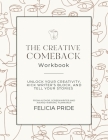 The Creative Comeback By Felicia Pride Cover Image