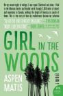 Girl in the Woods: A Memoir Cover Image
