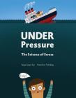 Under Pressure: The Science of Stress Cover Image