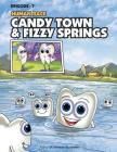 Human Race Episode - 7: Candy Town & Fizzy Springs By Ramesh Sivabalan Cover Image