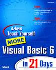 Teach Yourself More Visual Basic 6 in 21 Days (Sams Teach Yourself...in 21 Days) By Lowell Mauer Cover Image