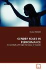 Gender Roles in Performance By Michael Nsibambi Cover Image