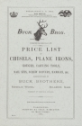 Buck Brothers Price List of Chisels, Plane Irons, Gouges, Carving Tools, Nail Sets, Screw Drivers, Handles, & c. By Emil Pollak, Martyl Pollak Cover Image