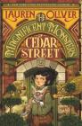 The Magnificent Monsters of Cedar Street By Lauren Oliver Cover Image