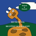 Bib får en kul - Bib stößt sich den Kopf: Bokmål & Deutsch By Ronald Leunissen Cover Image