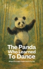 The Panda Who Learned To Dance: Bilingual Norwegian-English Stories for Kids By Pomme Bilingual Cover Image