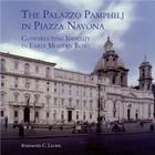 The Palazzo Pamphilj in Piazza Navona: Constructing Identity in Early Modern Rome Cover Image