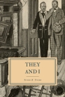 They and I By Jerome K. Jerome Cover Image
