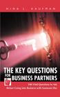 The Key Questions for Business Partners: 100 Vital Questions to Ask Before Going into Business with Someone Else By Esq Nina L. Kaufman Cover Image