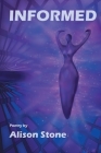 Informed By Alison Stone Cover Image