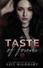 A Taste of Forever By Lily Wildhart Cover Image